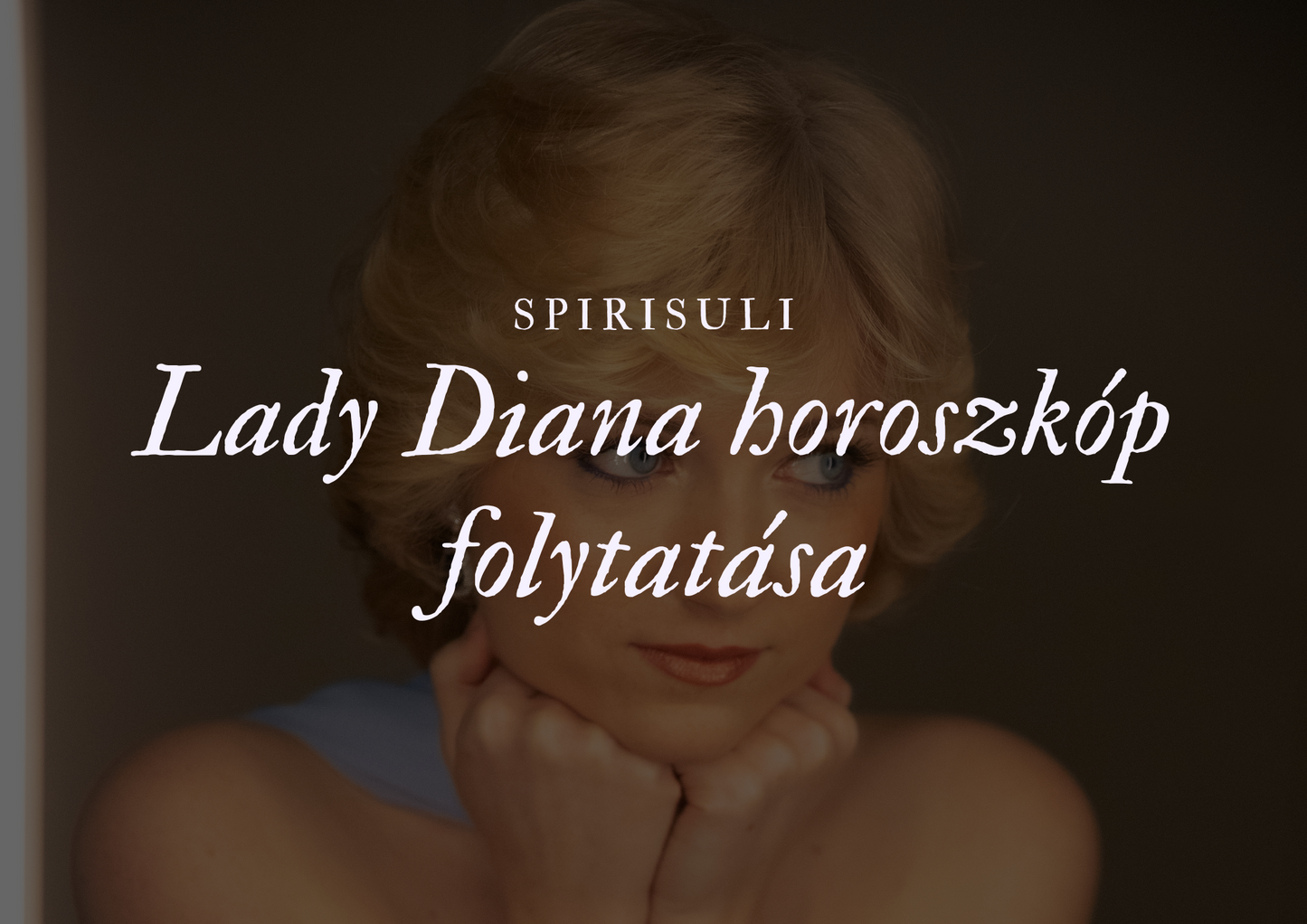 Lady Diana horoszkóp folytatása