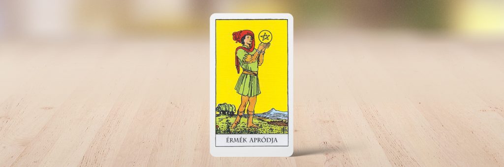 A hét tarot lapja az érmék apródja, 2026. július 20-26.
