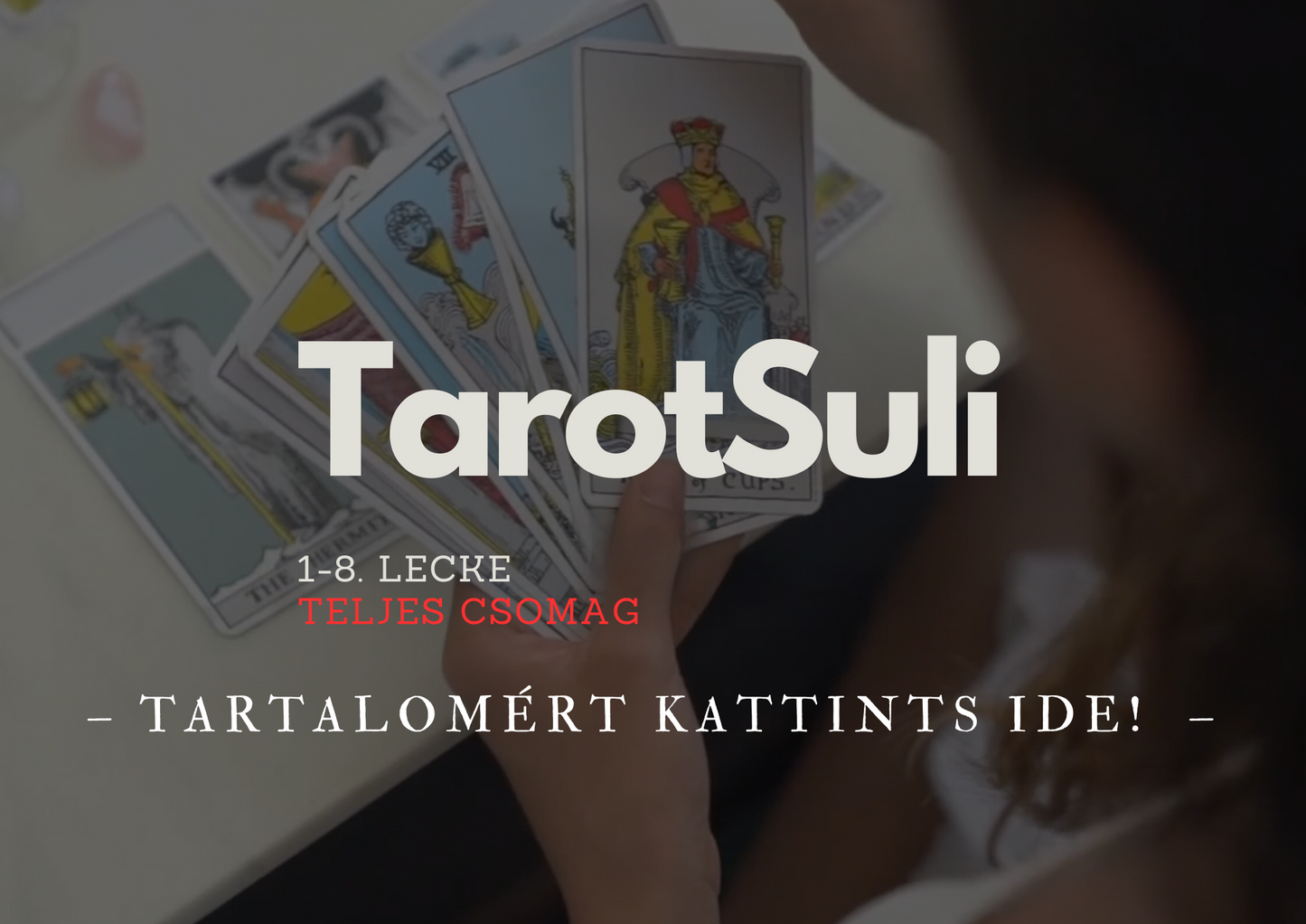 Tarot Suli ÖSSZES LECKE (1-8.)