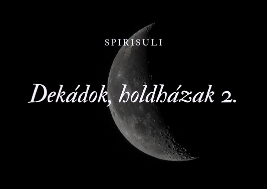 The image features a book cover with the title 'Dekádok, holdházák 2.' displayed in a large, glowing font under a large, crescent moon.