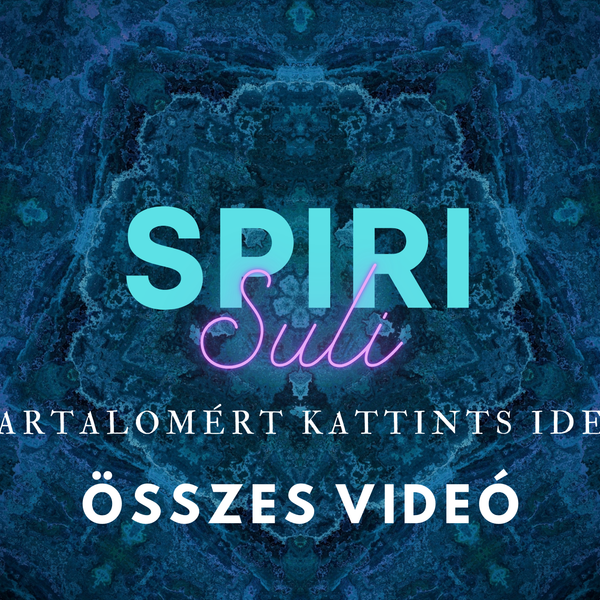 Online Spirituális Tanfolyam (44 óra) - Spirisuli